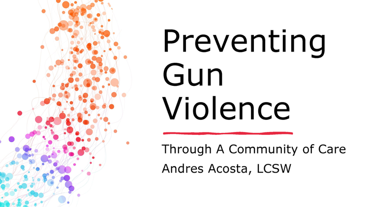 PREVENTING GUN VIOLENCE THROUGH A COMMUNITY OF CARE | MyLO